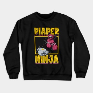 Diaper Ninja - Diapering baby Crewneck Sweatshirt